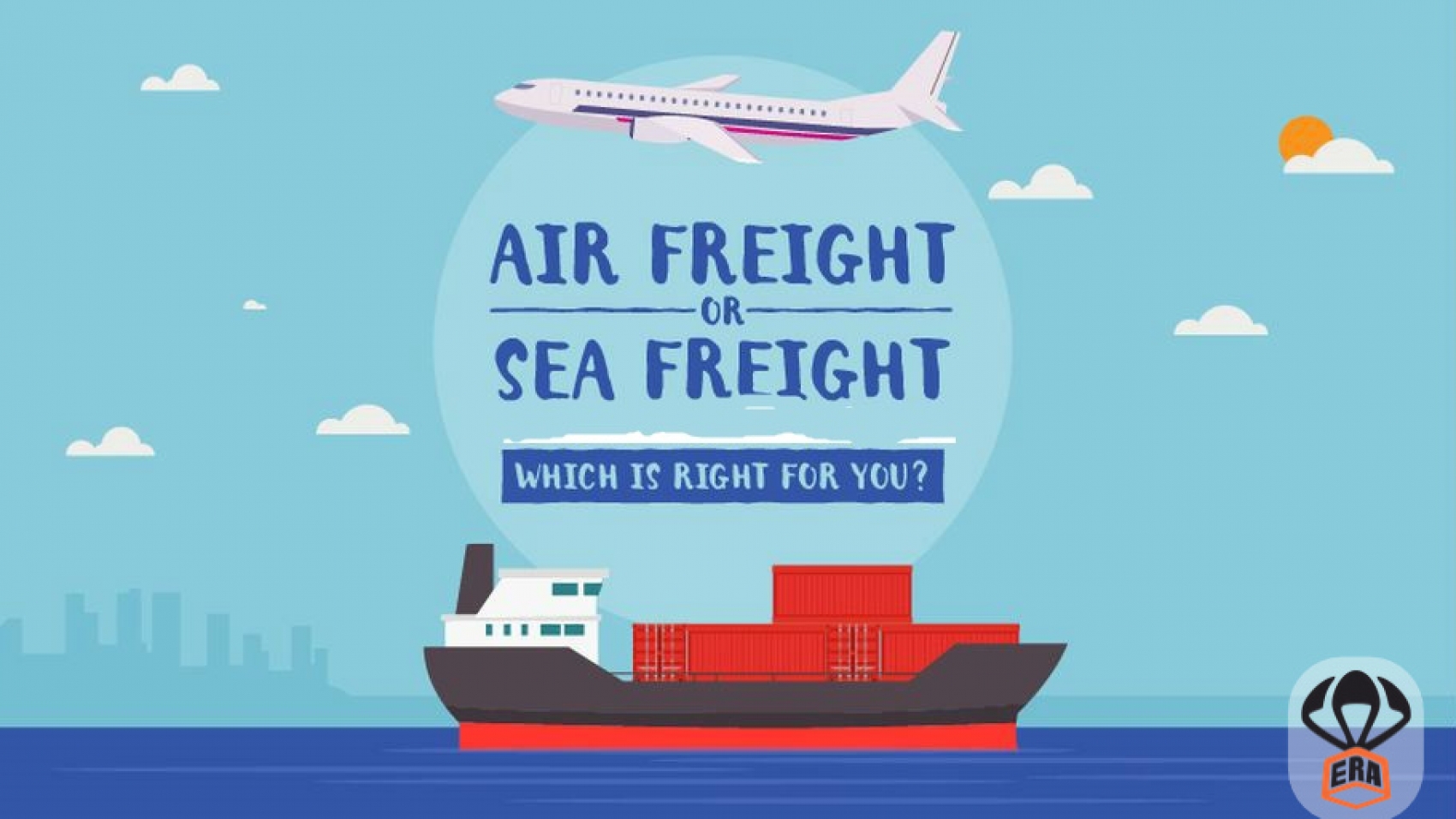 Sea freight Vs. Airfreight